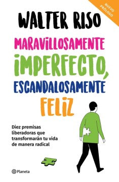 Maravillosamente Imperfecto, Escandalosamente Feli - MPHOnline.com