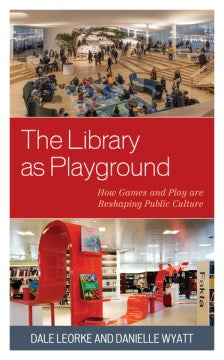 The Library As Playground - MPHOnline.com