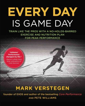 Every Day Is Game Day - Train Like the Pros With a No-Holds-Barred Exercise and Nutrition Plan for Peak Performance  (1) - MPHOnline.com