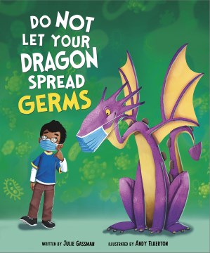 Do Not Let Your Dragon Spread Germs - MPHOnline.com