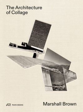 The Architecture of Collage - MPHOnline.com