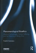 Phenomenological Bioethics - MPHOnline.com