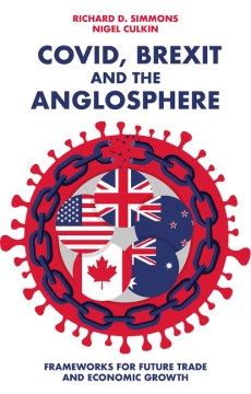 Covid, Brexit and the Anglosphere - MPHOnline.com