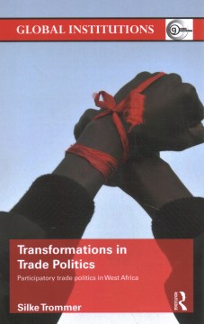 Transformations in Trade Politics - MPHOnline.com