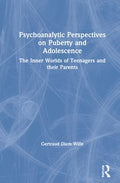 Psychoanalytic Perspectives on Puberty and Adolescence - MPHOnline.com