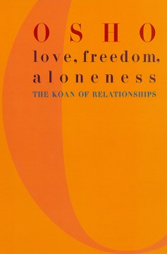 Love, Freedom, and Aloneness - MPHOnline.com