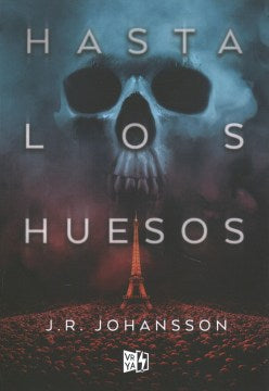 Hasta los huesos/ The Bone Deep - MPHOnline.com