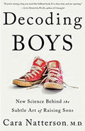 Decoding Boys - New Science Behind the Subtle Art of Raising Sons - MPHOnline.com