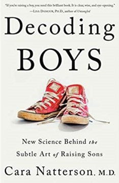 Decoding Boys - New Science Behind the Subtle Art of Raising Sons - MPHOnline.com