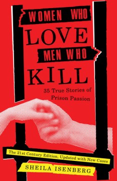 Women Who Love Men Who Kill - MPHOnline.com