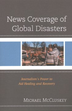 News Coverage of Global Disasters - MPHOnline.com