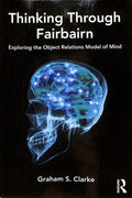 Thinking Through Fairbairn - MPHOnline.com