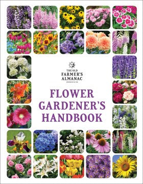 The Old Farmer's Almanac Flower Gardener's Handbook - MPHOnline.com