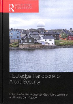 Routledge Handbook of Arctic Security - MPHOnline.com