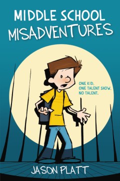 Middle School Misadventures - MPHOnline.com