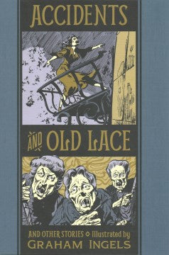 Accidents and Old Lace and Other Stories - MPHOnline.com