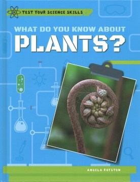 What Do You Know About Plants? - MPHOnline.com