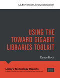 Using the Toward Gigabit Libraries Toolkit - MPHOnline.com