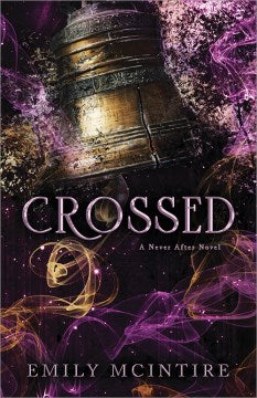 Crossed (Never After #5) - MPHOnline.com