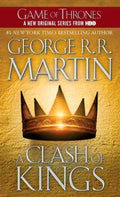 A Clash of Kings (Game of Thrones: A Song of Ice and Fire #2) - MPHOnline.com