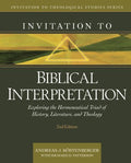 Invitation to Biblical Interpretation - MPHOnline.com