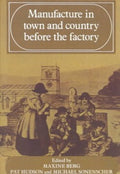 Manufacture in Town and Country Before the Factory - MPHOnline.com