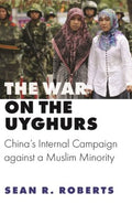 The War on the Uyghurs - MPHOnline.com