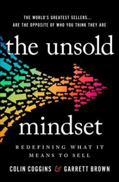 The Unsold Mindset: Redefining What It Means to Sell - MPHOnline.com