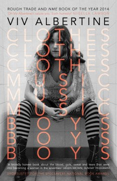 Clothes, Clothes, Clothes. Music, Music, Music. Boys, Boys, Boys (Paperback) - MPHOnline.com