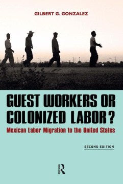 Guest Workers or Colonized Labor? - MPHOnline.com