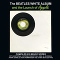 The Beatles White Album and the Launch of Apple - MPHOnline.com