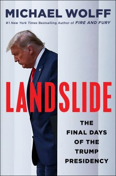 Landslide : The Final Days of the Trump Presidency - MPHOnline.com