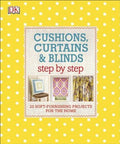 Cushions, Curtains and Blinds Step by Step - MPHOnline.com