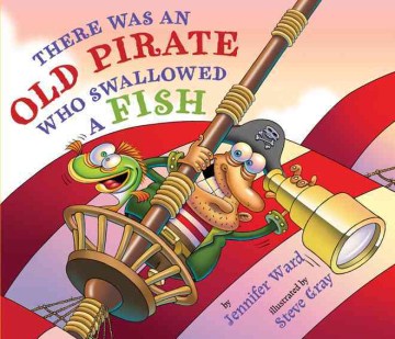 There Was an Old Pirate Who Swallowed a Fish - MPHOnline.com