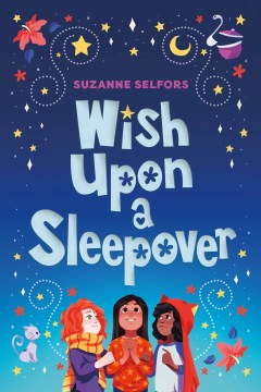 Wish Upon A Sleepover - MPHOnline.com