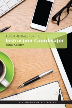 Fundamentals for the Instruction Coordinator - MPHOnline.com