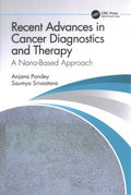 Recent Advances in Cancer Diagnostics and Therapy - MPHOnline.com