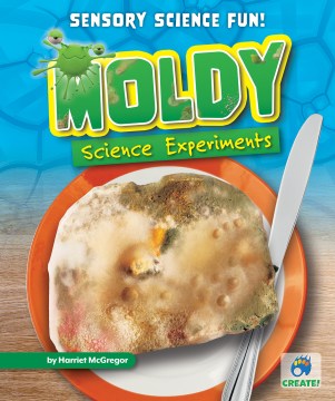 Moldy Science Experiments - MPHOnline.com