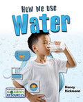 How We Use Water - MPHOnline.com