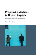 Pragmatic Markers in British English - MPHOnline.com