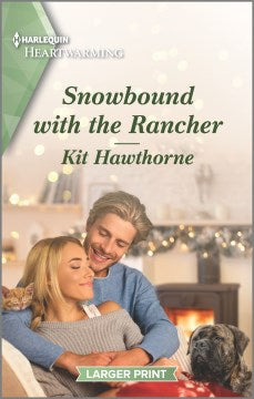 Snowbound With the Rancher - MPHOnline.com