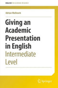 Giving an Academic Presentation in English - MPHOnline.com