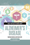 What You Need to Know About Alzheimer's Disease - MPHOnline.com