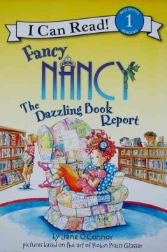 Fancy Nancy the Dazzling Book Report - MPHOnline.com