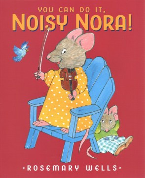 You Can Do It, Noisy Nora! - MPHOnline.com