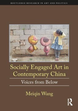 Socially Engaged Art in Contemporary China - MPHOnline.com