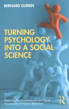 Turning Psychology into a Social Science - MPHOnline.com