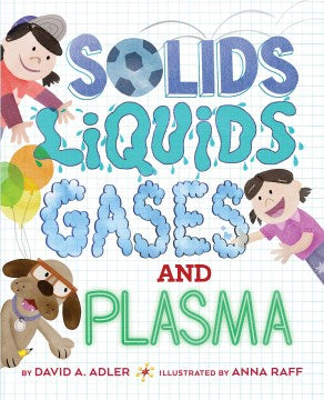 Solids, Liquids, Gases, and Plasma - MPHOnline.com