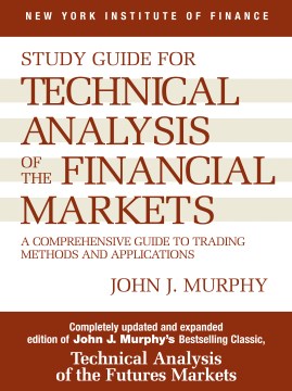 Study Guide to Technical Analysis of the Financial Markets - MPHOnline.com