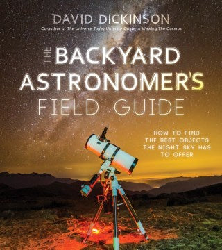 The Backyard Astronomer`S Field Guide - MPHOnline.com